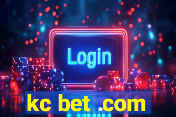 kc bet .com